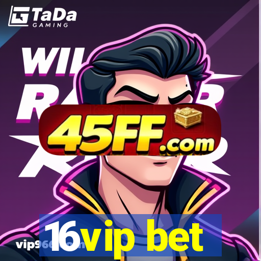16vip bet